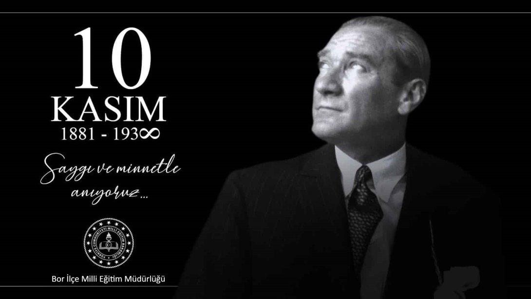 Cumhuriyetimizin Kurucusu Gazi Mustafa Kemal Atatürk'ün Ebediyete İntikalinin 85. Yılı Nedeniyle Anma Programı Yapıldı